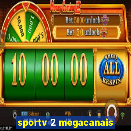 sportv 2 megacanais